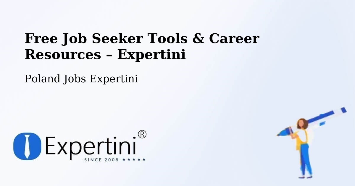 Free Job Seeker Tools & Career Resources – Tarnów - Tarnów, Poland Jobs Expertini